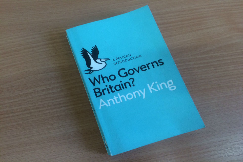 Who Governs Britain? by Anthony King